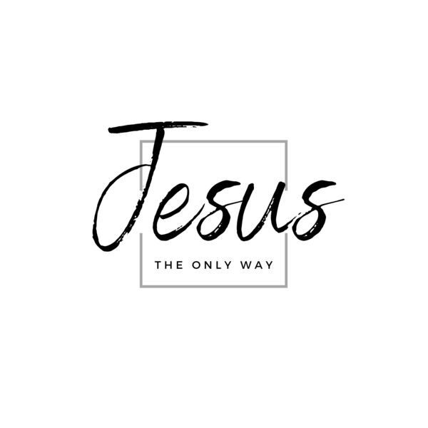 Jesus The Only Way Range Thumbnail